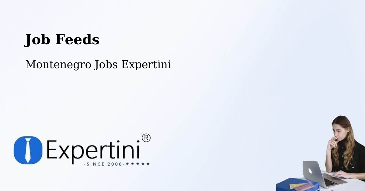 Job Listings Feed – Bar - Montenegro Jobs Expertini