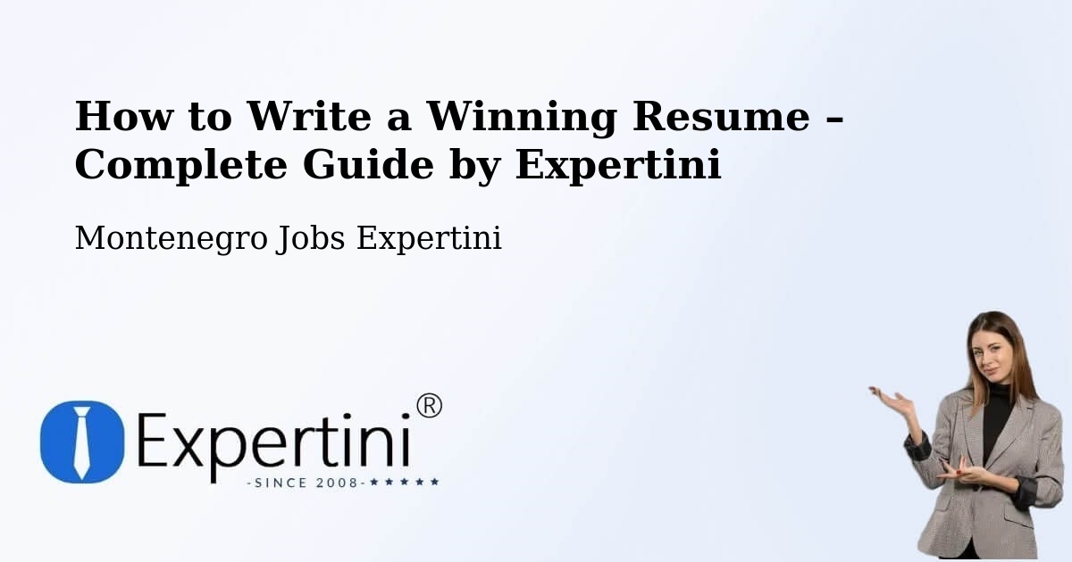 Resume Writing Guide for Job Seekers – Bar - Bar, Montenegro Jobs Expertini