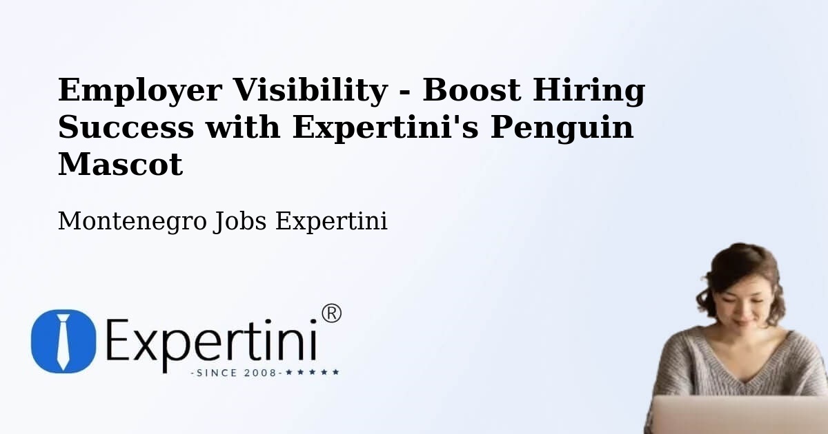 CV and Resume Visibility Optimization – Bar - Montenegro Jobs Expertini